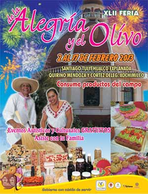 XLII feria de la Alegría y del Olivo en Xochimilco 2013
