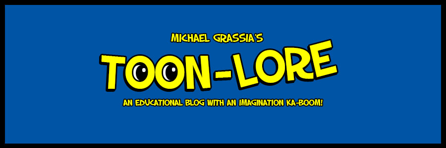 Michael Grassia's Toon-lore