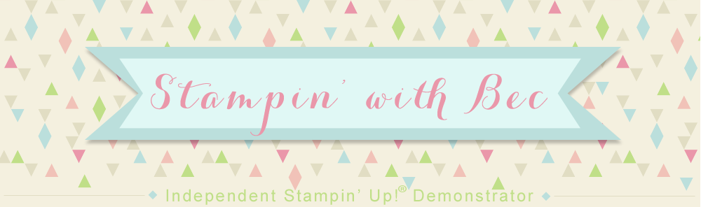 Stampin' with Bec