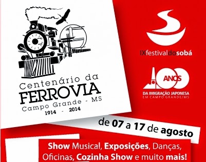IX Festival do Sobá - homenagem ao centenário da ferrovia de Campo Grande e a Imigraçao Japonesa