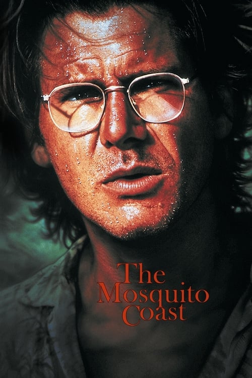 [HD] Mosquito Coast 1986 Film Online Gucken