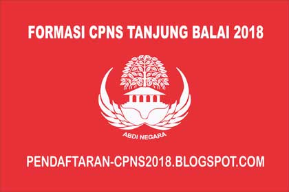Pengumuman Hasil Seleksi Administrasi Cpns Tanjung Balai 2018 Pendaftaran Cpns 2019