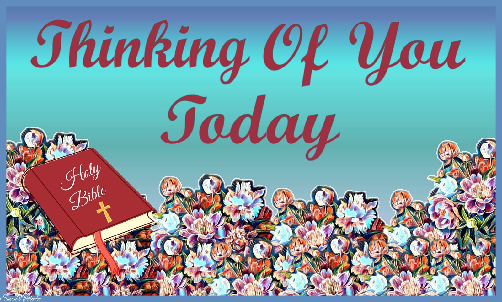 Thinking Of You Today