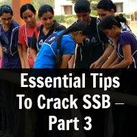 Essential Tips To Crack SSB – Part 3