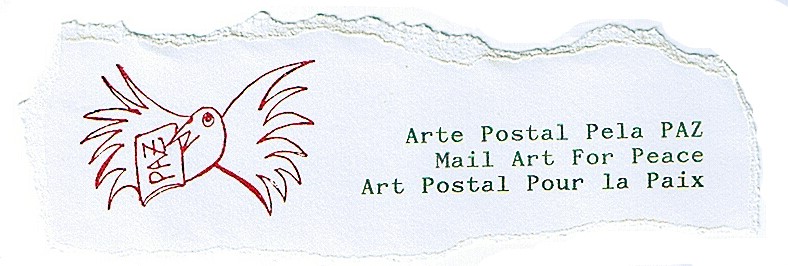 arte postal pela paz - mail art for peace            Constança Lucas