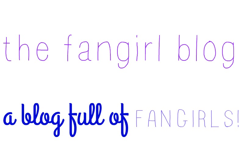 The Fangirl Blog