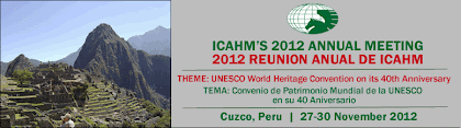 REUNION ANUAL 2012 ICAHM. CUZCO. PERU