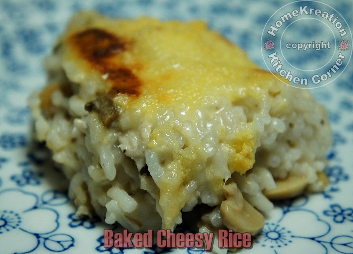 HomeKreation - Kitchen Corner: Baked Cheesy Rice