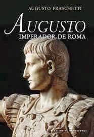 Pinceladas de Arte e "flashes" de História: Primeiro imperador romano