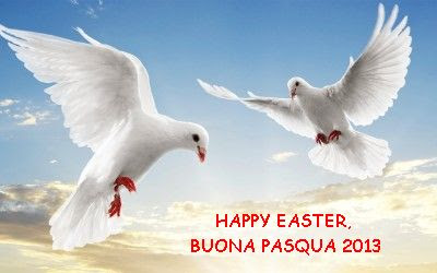 Happy Easter, Buona Pasqua 2013