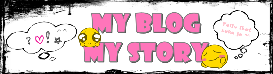 My Blog My Story