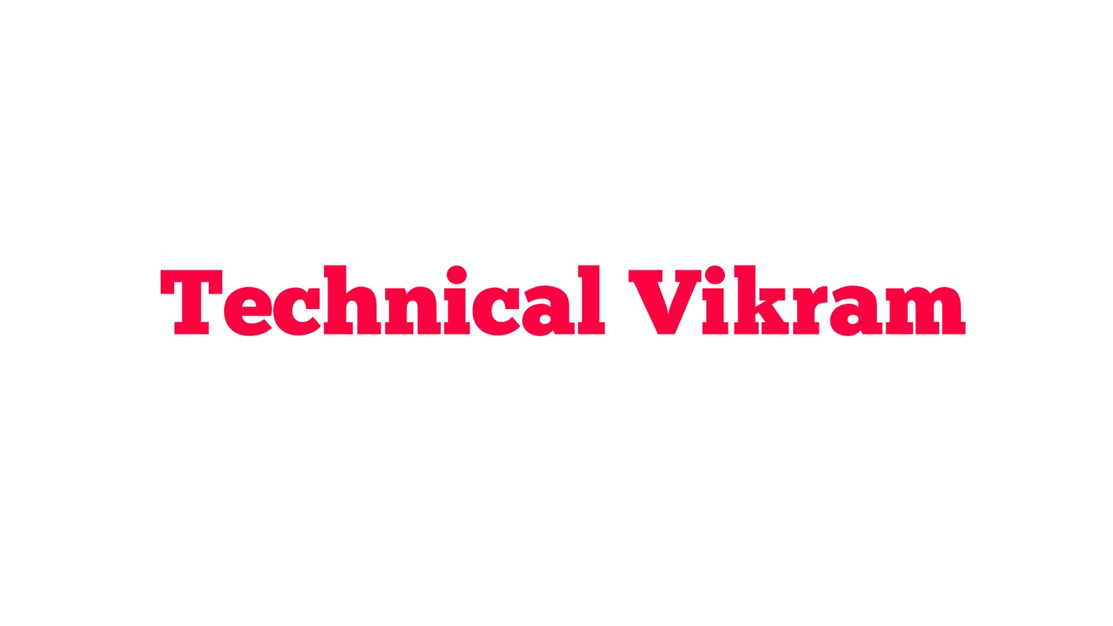 Technical Vikram