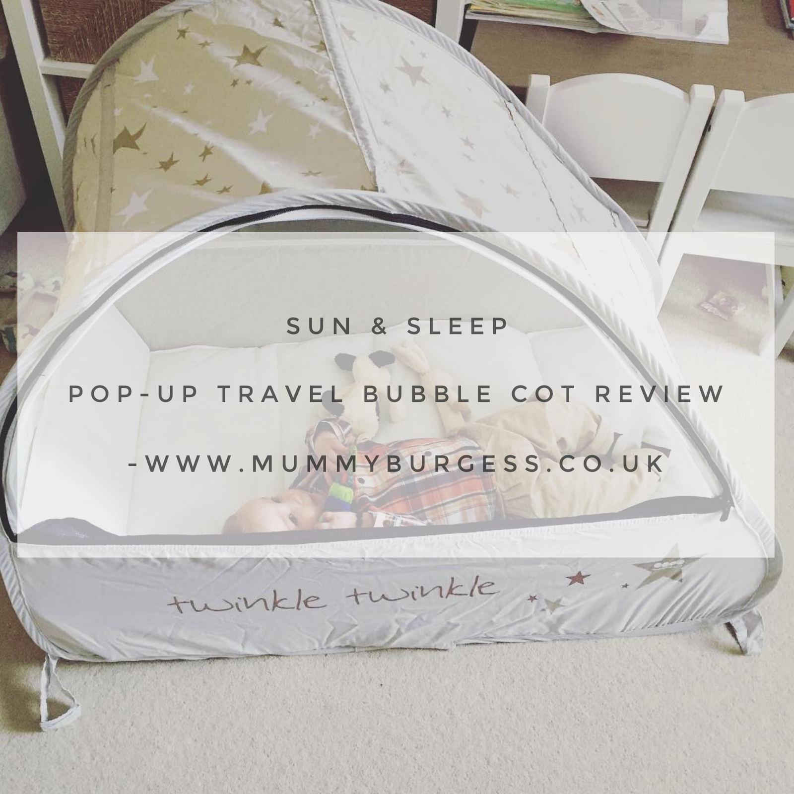 Sun & Sleep Popup Travel Bubble Cot Review K Elizabeth