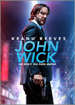 John Wick: Um Novo Dia Para Matar Dublado