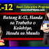 Dapat Bang Buwagin Ang K-12 Basic Education Program?