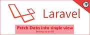 Fetch data belongs to an ID using Laravel