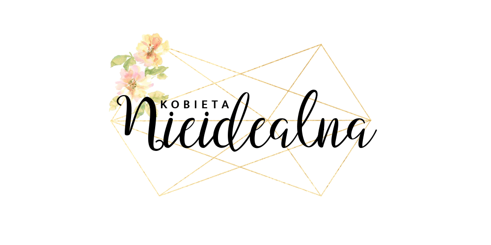 Kobieta Nieidealna - kobiety lifestyle, moda i uroda, dziecko