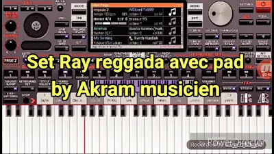 Set Ray reggada avec pad org2019 by akram musicien 46.77 MB 