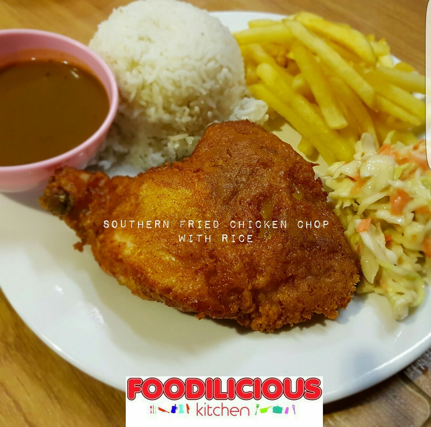 FOODILICIOUS KITCHEN SHAH ALAM SOUTHERN FRIED CHICKEN CHOP WITH RICE