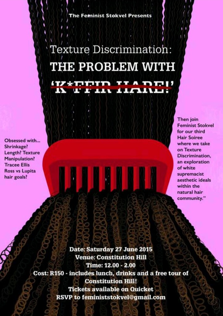 The Feminist Stokvel S 3rd Hair Soiree Texture Discrimination