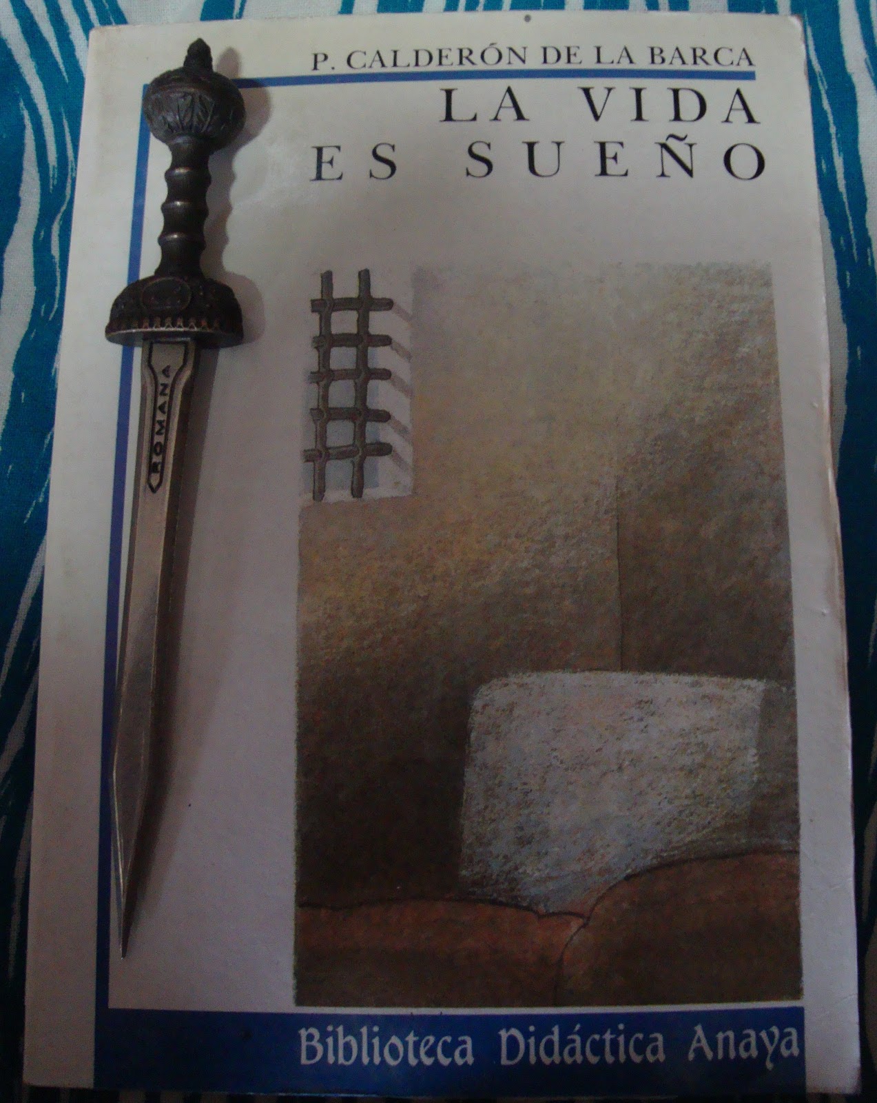 Libros de Olethros: LA VIDA ES SUEÑO. Pedro Calderón de la Barca