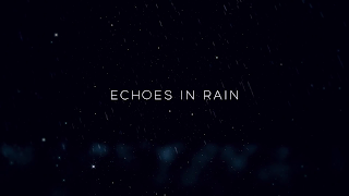 Echoes_In_Rain