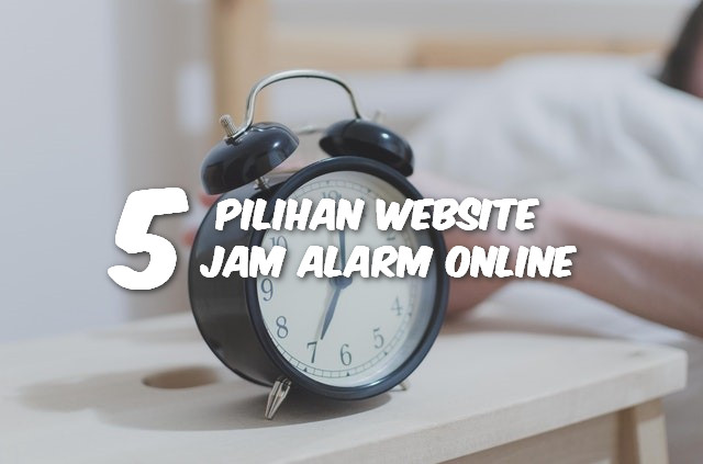 5 Pilihan Website Jam Alarm Online