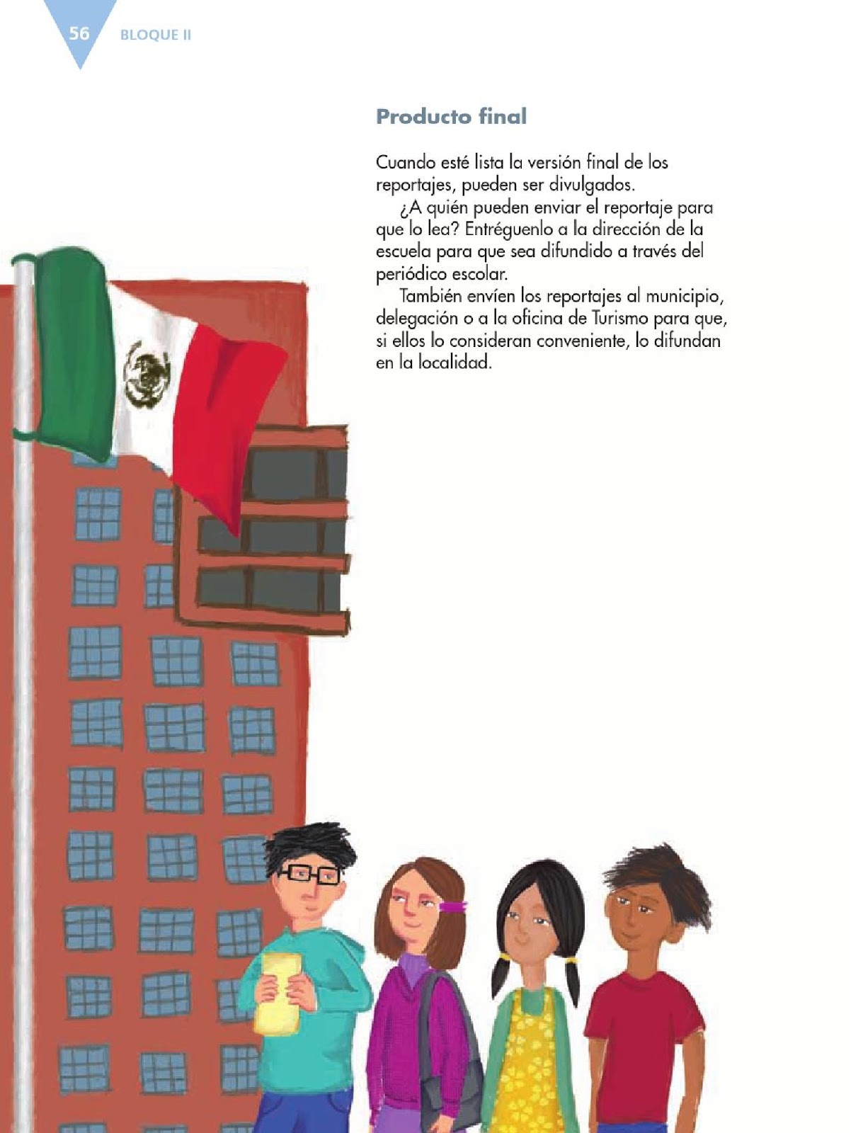 Escribir un reportaje sobre tu localidad Bloque II Lección 4 Escribir un reportaje sobre tu localidad Bloque II Lección 4
