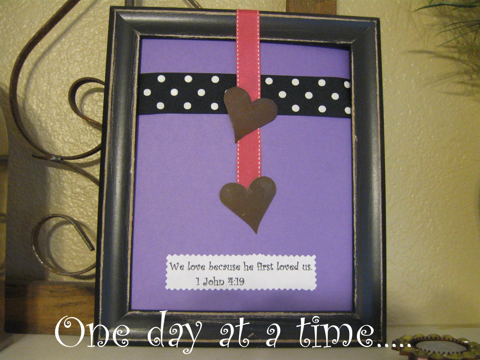 One day at a time.....: Repurposed Frames for Valentine's Day