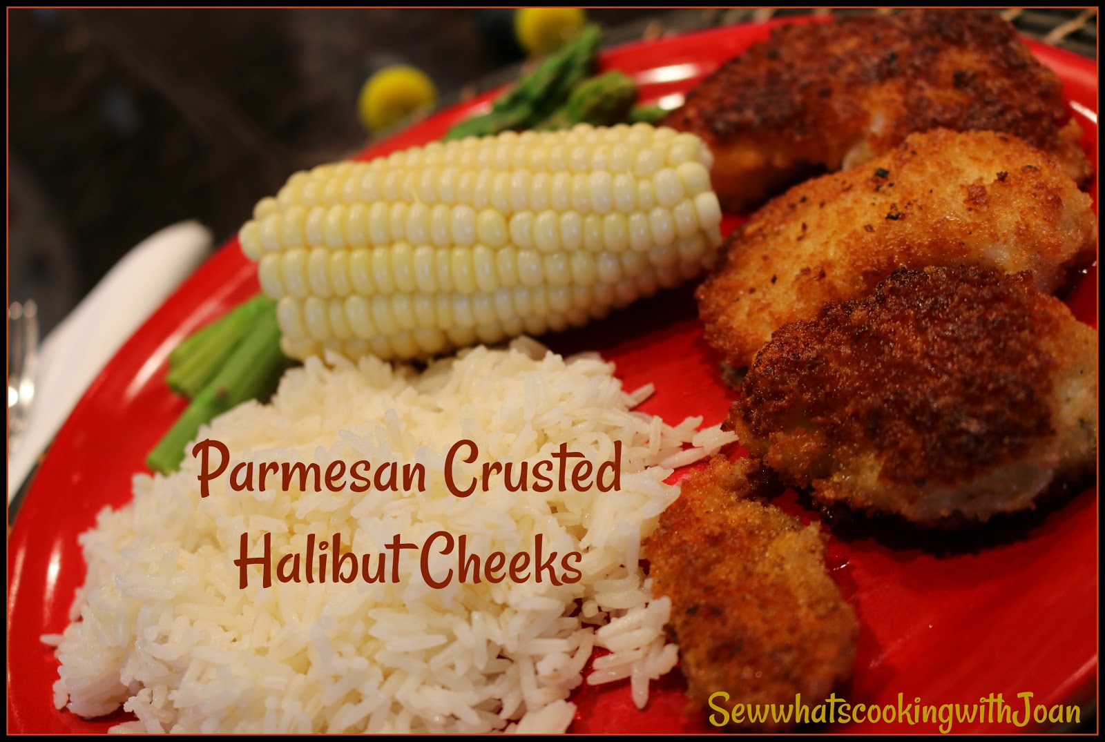 Sew what's cooking with Joan! Parmesan Panko Halibut Cheeks