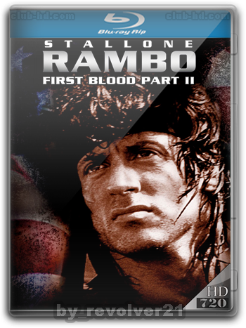 Rambo: First Blood Part II (1985) 720p Dual Latino-Ingles [Subt. Esp] (Acción. Bélico)