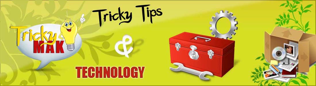Tricky Tips And Technology