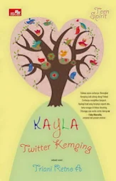 Novel Kayla Twitter Kemping