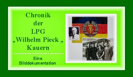 Chronik der LPG "Wilhelm Pieck" Kauern