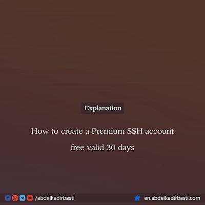 How to create a Premium SSH account free