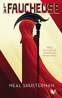 La Faucheuse - Neal Shusterman La Faucheuse - Neal Shusterman