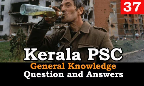 Kerala PSC General Knowledge Question and Answers - 37