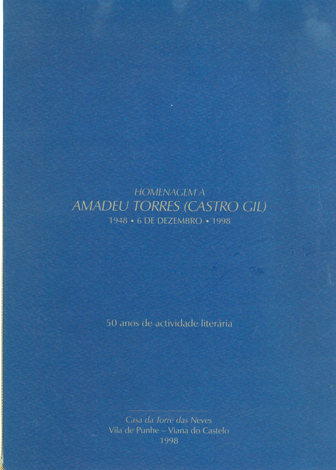 HOMENAGEM A AMADEU TORRES (CASTRO GIL)