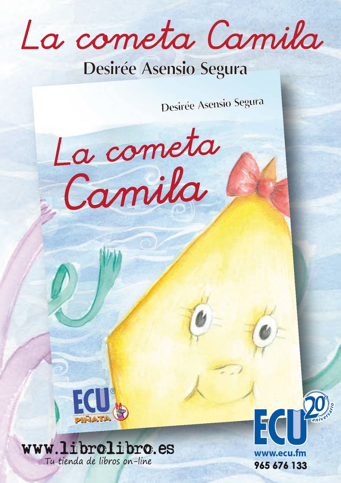 Flyer de mi cuento "La cometa Camila"