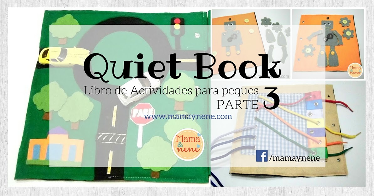 Quiet Book Libro de actividades para peques. Parte 3 Mamá y nené