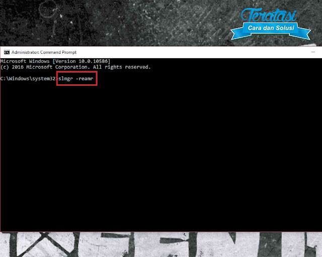 CMD slmgr -rearm CMD slmgr -rearm Trik Cara Mudah Mengatasi Windows 10 Your Windows license Will Expire Soon Tanpa Isntall Ulang, MENGGUNAKAN CDM & KMSpico, MENGGUNAKAN RE-LOADER ACTIVATOR, MEMBELI LISENSI WINDOWS