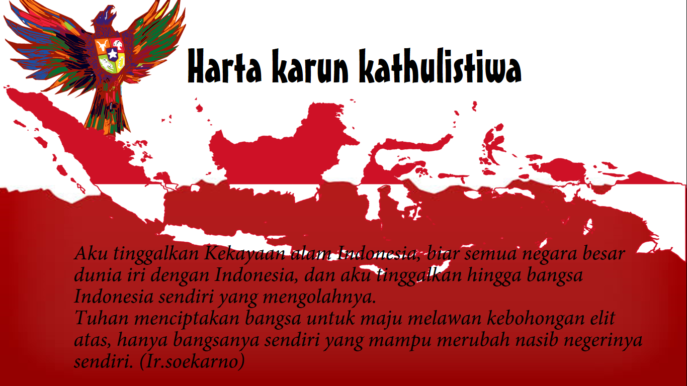 Puisi Cinta Tanah Air Indonesia HARTA KARUN KATHULISTIWA 34 Sastra