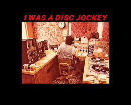 I was a DJ when we jockeyed disc's.