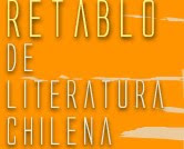 "RETABLO DE LITERATURA CHILENA"