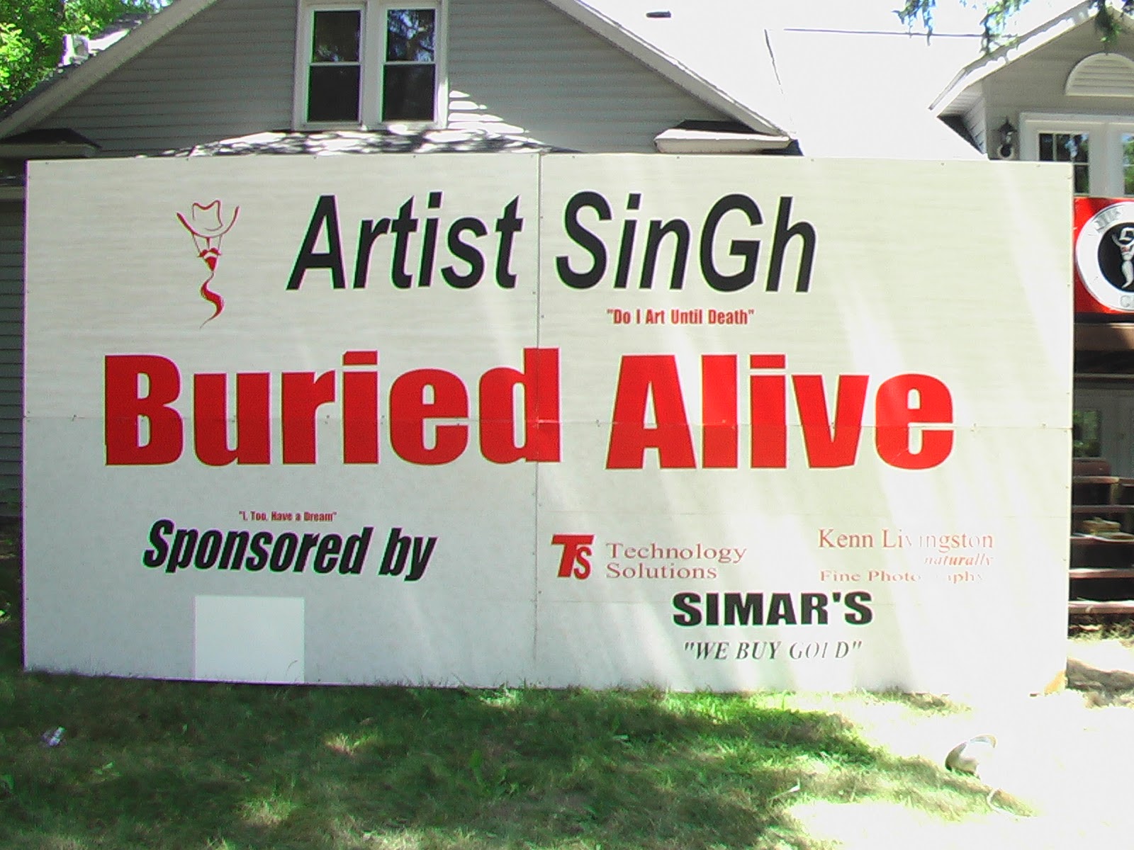 Artist SinGhBlog Artist Singh Buried Alive in 2009