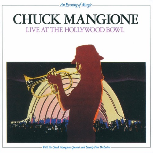 La Bible de la Westcoast Music Cool Night Chuck Mangione "Live At