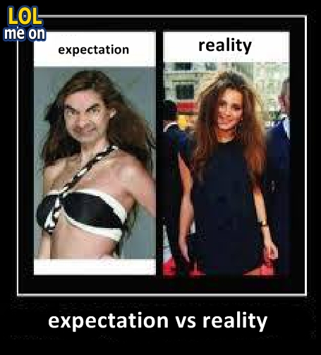 Expectation Vs Reality Via Lol Me On Funny Pictures