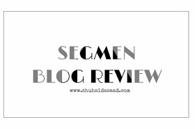 http://www.shuhaidasaad.com/2018/11/segmen-blog-review-2018.html