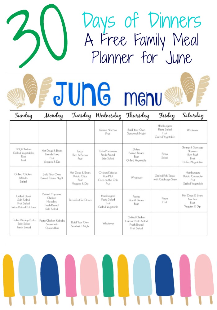 June Meal Plan for Families (& Free Printable) The Chirping Moms