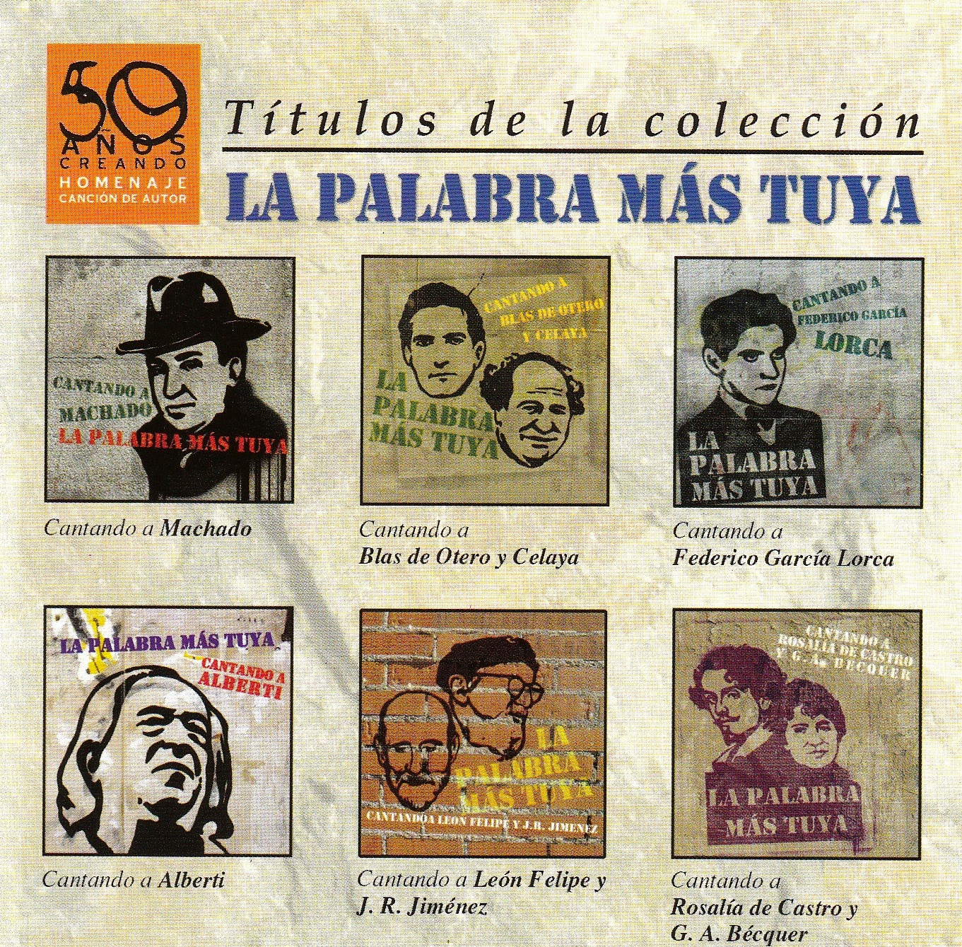 LA2BPALABR2BMA25CC2581S2BTUYA2B1 - La Palabra mas Tuya: Cantando a los Poetas (2006)
